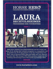 Cover of the DVD titled 'LAURA B PRGRESSES HER YOUNGSTERS VOL 1' featuring images of a dressage rider on horseback and text detailing the content of the DVD.