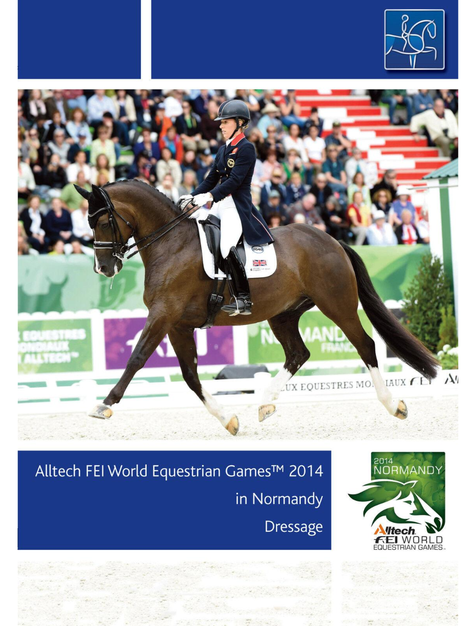 A cover image of a DVD titled 'Alltech FEI World Equestrian Games—2014 in Normandy Dressage'. It features a photograph of a horse and rider in mid-motion, with a background of a dressage competition arena.